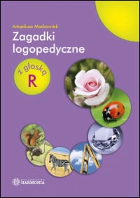Zagadki logopedyczne z głoską R - Arkadiusz Maćkowiak | mała okładka