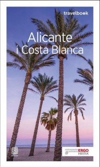 Alicante i costa blanca travelbook wyd. 2 - Dominika Zaręba | mała okładka