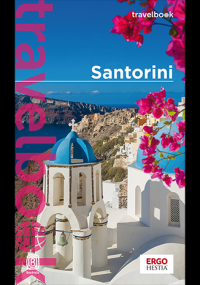 Santorini. Travelbook wyd. 2 - Agnieszka Zawistowska | mała okładka