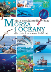 Mała encyklopedia wiedzy. Morza i oceany - Eryk Chilmon | mała okładka