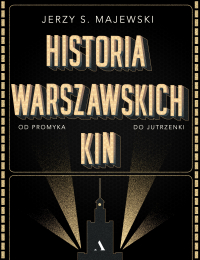 Historia warszawskich kin -  | mała okładka