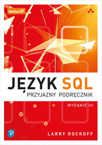 Język SQL. Przyjazny podręcznik wyd. 2022 -  | mała okładka