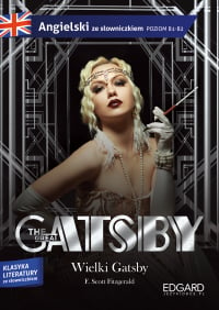 Wielki Gatsby / The Great Gatsby. Angielski z ćwiczeniami - F.Scott Fitzgerald | mała okładka