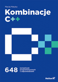 Kombinacje C++. 648 łamigłówek programistycznych z odpowiedziami -  | mała okładka
