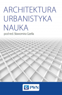 Architektura urbanistyka nauka - Opracowanie Zbiorowe | mała okładka