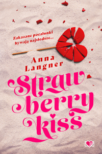 Strawberry Kiss - Anna Langner | mała okładka