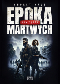 Epoka martwych. Początek -  | mała okładka