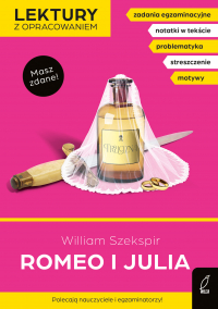 Romeo i Julia. Lektury z opracowaniem - Szekspir William | mała okładka