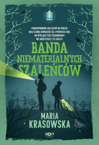 Banda niematerialnych szaleńców - Maria Krasowska | mała okładka