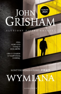 Wymiana - John Grisham | mała okładka