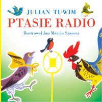 Ptasie radio - Julian  Tuwim | mała okładka