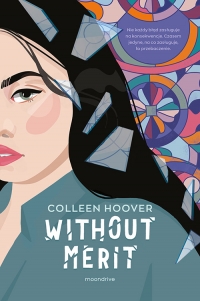 Without Merit [wyd. 2, 2023] - Colleen Hoover | mała okładka
