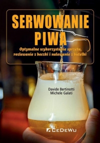 Serwowanie piwa - Davide Bertinotti; Michele Galati | mała okładka