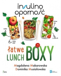 Insulinooporność Łatwe lunchboxy - Makarowska Magdalena, Musiałowska Dominika | mała okładka
