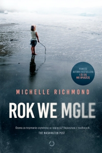 Rok we mgle - Michelle Richmond | mała okładka