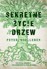 Sekretne życie drzew [wyd. 3] - Peter Wohlleben | mała okładka