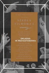 Szkoła filmowa II - Kinga Burzyńska | mała okładka