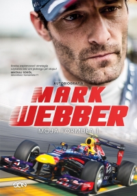Mark Webber. Moja Formuła 1 - Mark Webber | mała okładka