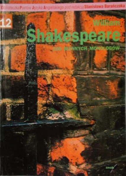 100 słynnych monologów - William Shakespeare  | okładka