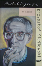 O sobie - Krzysztof Kieślowski  | okładka
