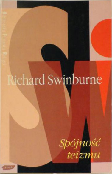 Spójność teizmu - Richard Swinburne  | okładka