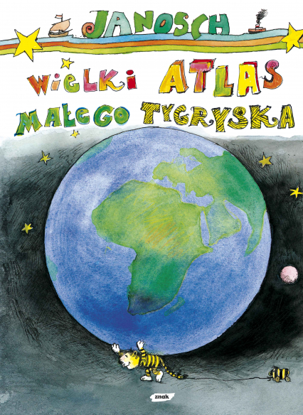 Wielki atlas małego Tygryska -  Janosch | okładka