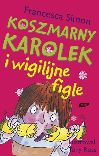 Koszmarny Karolek i wigilijne figle - Francesca Simon | okładka