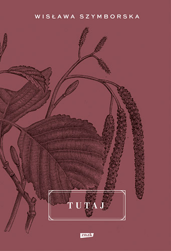 Tutaj - Wisława Szymborska | okładka