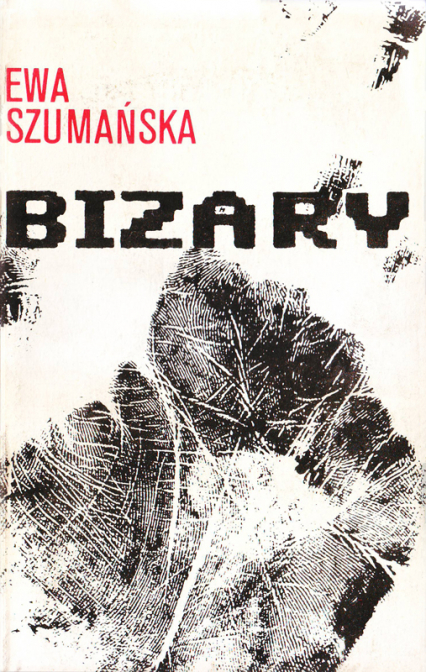 Bizary - Ewa Szumańska  | okładka