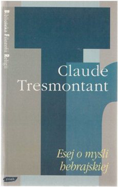 Esej o myśli hebrajskiej - Claude Tresmontant  | okładka