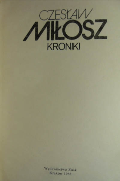 Kroniki - Czesław Miłosz  | okładka