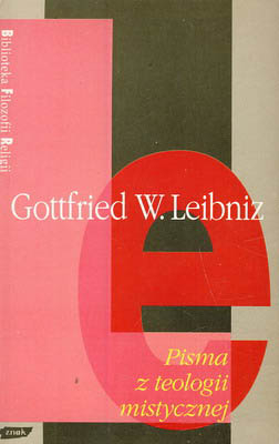 Pisma z teologii mistycznej - Gottfried Wilhelm Leibniz  | okładka