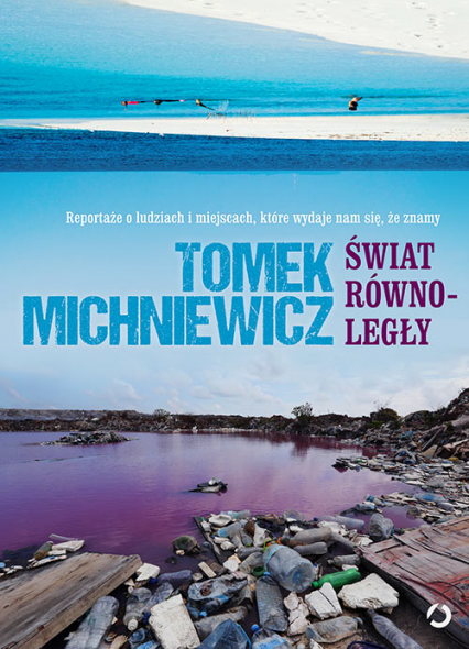 Świat równoległy - Tomek Michniewicz | okładka