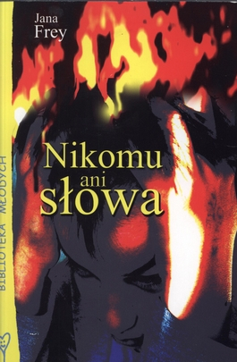 Nikomu ani słowa