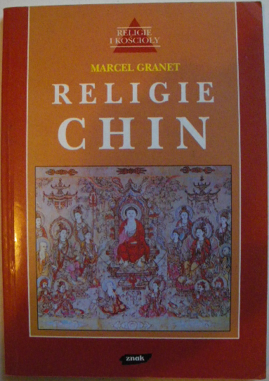 Religie Chin - Marcel Granet  | okładka