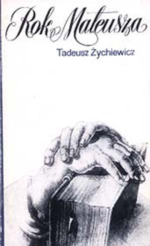Rok Mateusza - Tadeusz Żychiewicz  | okładka