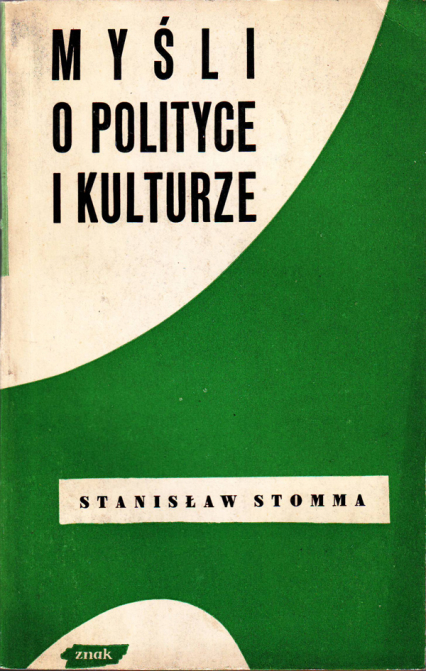 Myśli o polityce i kulturze - Stanisław Stomma  | okładka