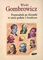Przewodnik po filozofii w sześć godzin i kwadrans - Witold Gombrowicz  | okładka