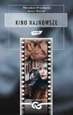 Kino najnowsze - Mirosław Przylipiak, Jerzy Szyłak  | okładka