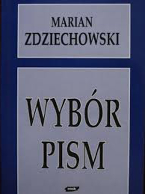 Wybór pism - Marian Zdziechowski  | okładka