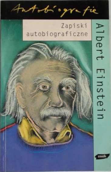 Zapiski autobiograficzne - Albert Einstein  | okładka