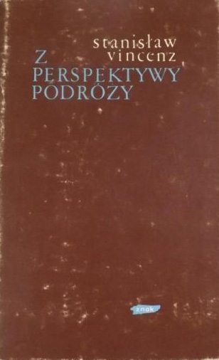 Z perspektywy podróży  - Stanisław Vincenz  | okładka