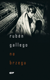 Na brzegu - Rubén Gallego  | mała okładka
