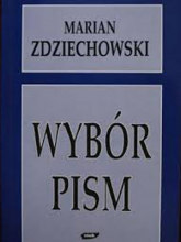 Wybór pism - Marian Zdziechowski  | mała okładka