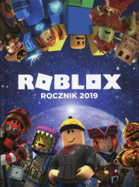 Roblox Rocznik 2019 Alexander Cox Ksiazka Ksiegarnia Znak Com Pl